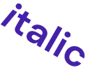 Italic